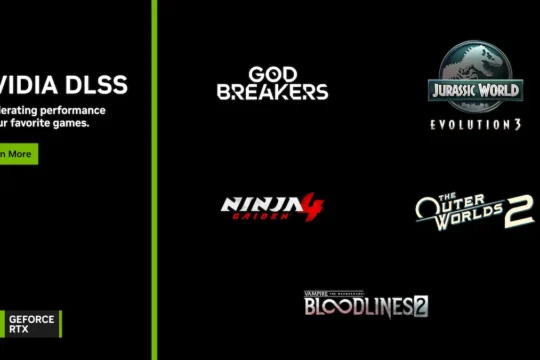 The Outer Worlds 2, Vampire The Masquerade - Bloodlines 2 ve Jurassic World Evolution 3 için DLSS 4 Desteği Hazır